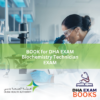 DHA Biochemistry Technician Exam Book