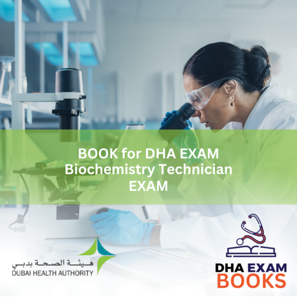 DHA Biochemistry Technician Exam Book