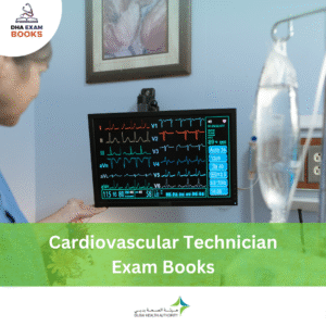 DHA Cardiovascular Technician Exam Book