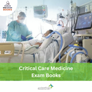 DHA Critical Care Medicine Exam Book