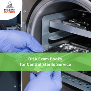 DHA Exam Books for Central Sterile Service
