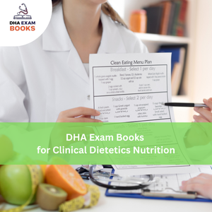 DHA Exam Books for Clinical Dietetics Nutrition
