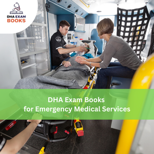 DHA Exam Books for Emergency Medical Services