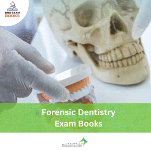 DHA Forensic Dentistry Exam Book