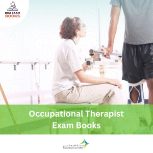DHA Occupational Therapist Exam Book