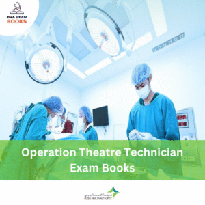 DHA Operation Theatre Technician Exam Book