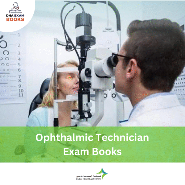 DHA Ophthalmic Technician Exam Book