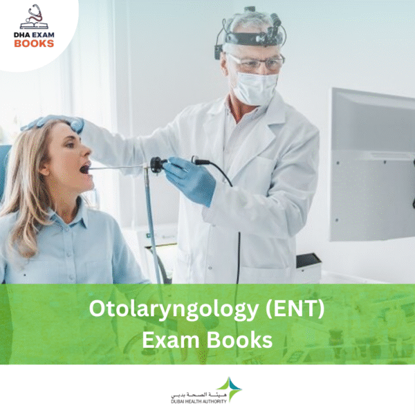 DHA Otolaryngology ENT Exam Book