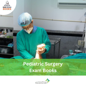DHA Pediatric Surgery Exam Books