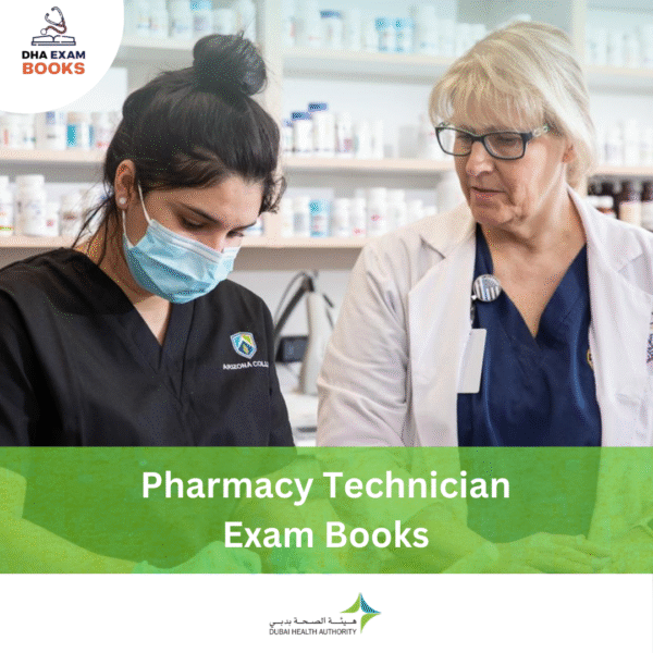DHA Pharmacy Technician Exam Book